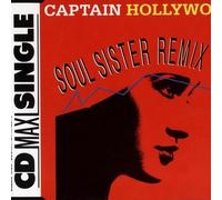 Captain Hollywood - Soul Sister (Remix '93) (Maxi-CD)