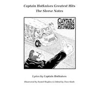 Captain Hotknives Captain Hotknives Greatest Hits (Tascabile)
