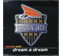 Captain Jack - Dream a Dream