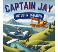Captain Jay and Gigi in Formation: A Lesson in Teamwork, Kindness, and Staying Positive