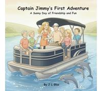 Captain Jimmy’s First Adventure: A Sunny Day of Friendship and Fun
