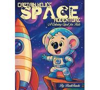 Captain Koji’s Space Adventure - A Coloring Quest for Kids