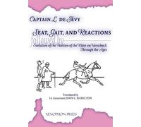 Captain L de Se Seat, Gaits, and Reactions and the Evolution of the (Tascabile)