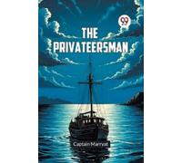 Captain Marryat The Privateersman (Tascabile)