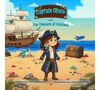 Captain Olivia and the Treasure of Kindness