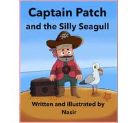 Captain Patch And The Silly Seagull