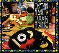 Captain Planet - Cookin' Gumbo