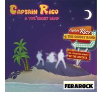 Captain Rico & The Ghost Band The Forgotten Memory of the Beaches (CD) Album
