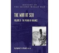 Captain S W Roskill The War at Sea 1939-45 (Tascabile)