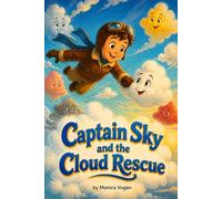 Captain Sky and the Cloud Rescue