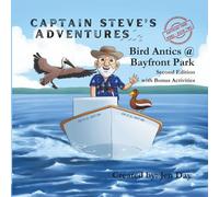 Captain Steve's Adventures - Bird Antics @ Bayfront Park