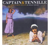 Captain & Tennille - Come In From The Rain: The Ultimate