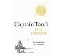 Captain Tom Moore Captain Tom's Life Lessons (Copertina rigida)