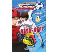 Captain Tsubasa Volume 1 Kick-Off (Tascabile)