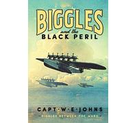 Captain W. E. J Biggles and the Black P (Copertina rigida) (PRESALE 06/08/2026)