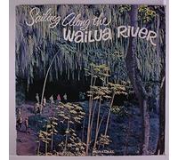 CAPTAIN WALTER SMITH SR. - sailing along the wailua river