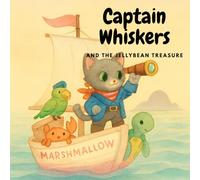 Captain Whiskers and the Jellybean Treasure