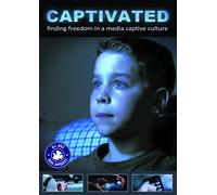 Captivated: Finding Freedom In A Media Captivated Culture (DVD) Maggie Jackson