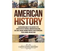 Captivating History American History (Copertina rigida)