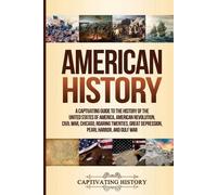 Captivating History American History (Tascabile)
