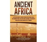Captivating History Ancient Africa (Copertina rigida)