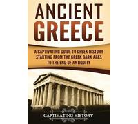 Captivating History Ancient Greece (Tascabile) Ancient Greek History