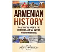 Captivating History Armenian History (Copertina rigida)
