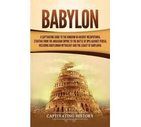 Captivating History Babylon (Copertina rigida)