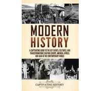 Captivating History Captivating History Modern History (Copertina rigida)