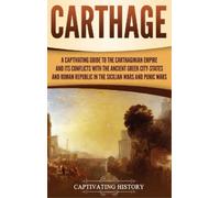 Captivating History Carthage (Copertina rigida)