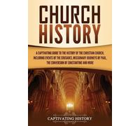Captivating History Church History (Tascabile)