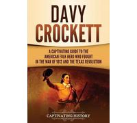 Captivating History Davy Crockett (Tascabile)