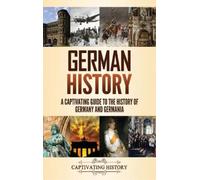 Captivating History German History (Copertina rigida)