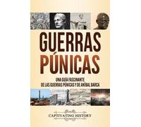 Captivating History Guerras púnicas (Copertina rigida)