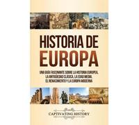 Captivating History Historia de Europa (Copertina rigida)