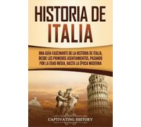 Captivating History Historia de Italia (Tascabile)