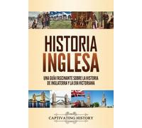 Captivating History Historia inglesa (Tascabile)