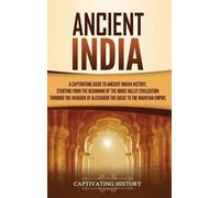 Captivating History History Captivating Captiva Ancient India (Copertina rigida)