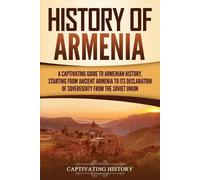 Captivating History History of Armenia (Tascabile)