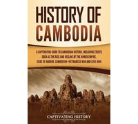 Captivating History History of Cambodia (Tascabile)