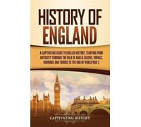 Captivating History History of England (Copertina rigida)
