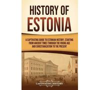 Captivating History History of Estonia (Copertina rigida)