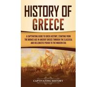 Captivating History History of Greece (Copertina rigida)