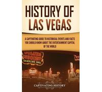 Captivating History History of Las Vegas (Copertina rigida)