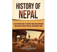 Captivating History History of Nepal (Copertina rigida)