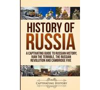 Captivating History History of Russia (Tascabile)