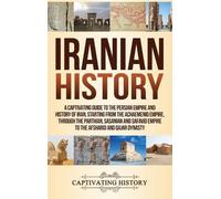 Captivating History Iranian History (Copertina rigida)