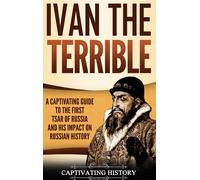 Captivating History Ivan the Terrible (Copertina rigida)