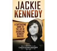 Captivating History Jackie Kennedy (Tascabile) Biographies