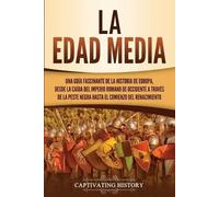 Captivating History La Edad Media (Tascabile)